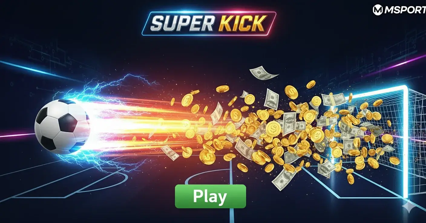 Msport Super Kick banner Msport Super Kick banner